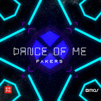 Fakers - Dance of Me