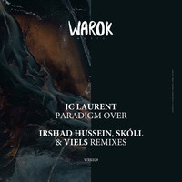JC Laurent - Paradigm Over (Irshad Hussein, SKóll & Viels Remixes)