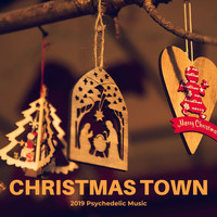 Gagik EMY - Christmas Town - 2019 Psychedelic Music
