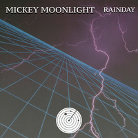 Mickey Moonlight - Rainday