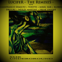 Tonyte - Lucifer - The Remixes -
