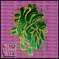 The Elephant Trees - Heroine
