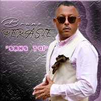 Bruno Pérasie - Sans toi