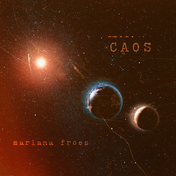 Mariana Froes - Caos