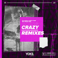 Flip Capella, Otray & Vinze feat. Ashley Jana - Going Crazy (Remixes)