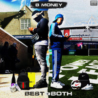 Bmoney - Best of Both (Explicit)