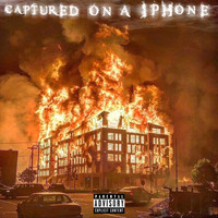 Dre - Captured On A iPhone (Explicit)