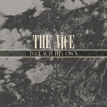 The Vice - To Each His Own
