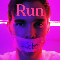 Run - Liebe