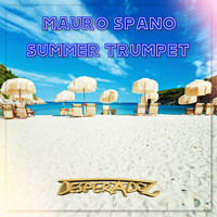 Mauro Spano - Summer Trumpet
