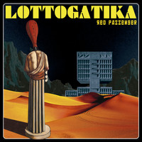 Red Passenger - Lottogatika (Explicit)