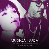 Musica Nuda - La vie en rose (Live)