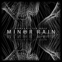 Minor Rain - Humanoid / Trigger