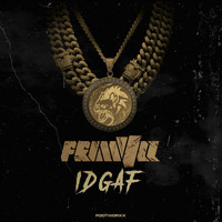Primvlz - IDGAF (Explicit)