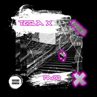 Paco - Tesla X (Explicit)