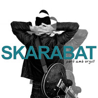 Skarabat - Però amb orgull