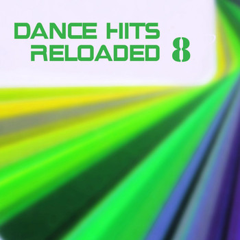 Various Artists - Dance Hits Reloaded 8