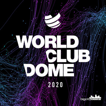 Various Artists - World Club Dome 2020 (Explicit)