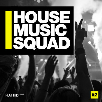 Various Artists - House Music Squad #2