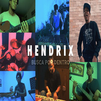 Hendrix - Busca por Dentro (Live)