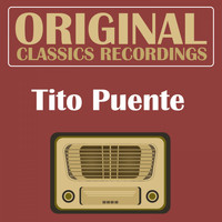 Tito Puente - Original Classics Recording
