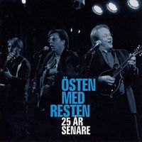 Östen Med Resten - 25 År Senare