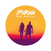 Nick Marcus / - Burnin'