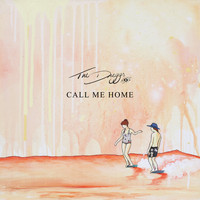 The Dreggs / - Call Me Home