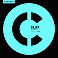 Sl8r - Heaven / Everything