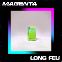 Magenta Club - Long Feu