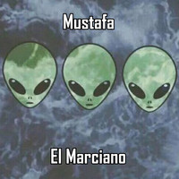 Mustafa - El Marciano
