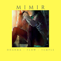 MIMIR - Dharma - Flow - Temple