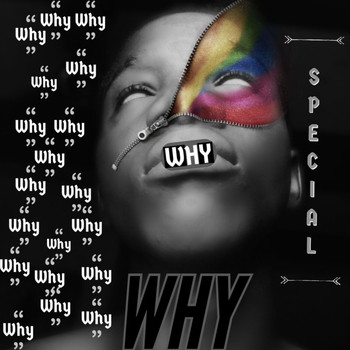 Special - Why