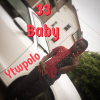 YTW.POLO - 33 Baby (Explicit)