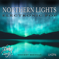 Vincent Brennan - Northern Lights: Electronic Pop
