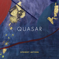 Quasar - Spooky Action