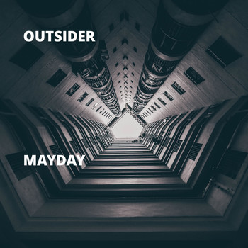 Outsider - Mayday (Explicit)