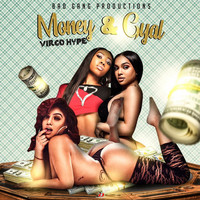 Virgo Hype - Money & Gyal