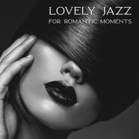 Erotica - Lovely Jazz for Romantic Moments