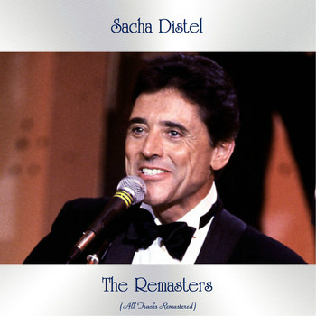 Sacha Distel - The Remasters (All Tracks Remastered)