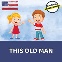 Children's Songs USA - This Old Man