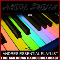 André Previn - Andre's Essential Playlist, Vol. 1