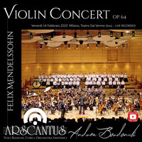 Ars Cantus - Voci Bianche, Coro e Orchestra Sinfonici featuring Andrea Bordonali - Violin Concerto, Op.64