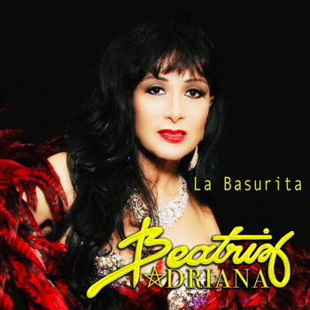 Beatriz Adriana - La Basurita