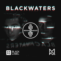 Neon Deluz - Blackwaters