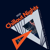 Prabha - 2020 Chillout Nights - Modern Lounge Music Collection
