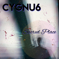 Cygnu6 - Sacred Place