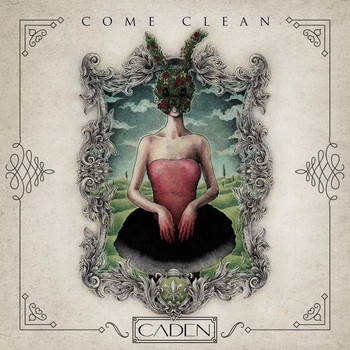 Caden - Come Clean