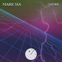 Mark Sia - Aisrk