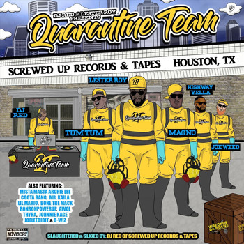 DJ Red & Lester Roy - Quarantine Team (Explicit)